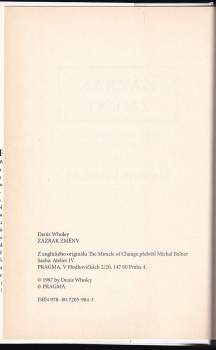 Dennis Wholey: Zázrak změny