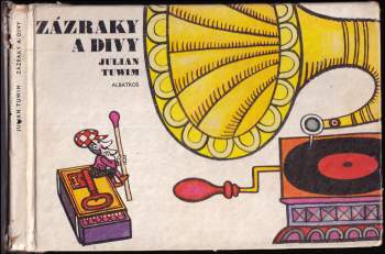 Julian Tuwim: Zázraky a divy