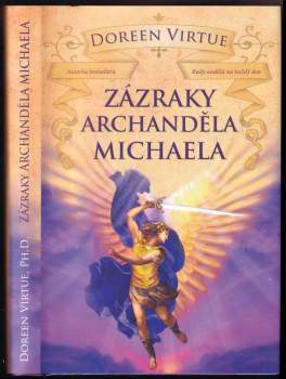 Doreen Virtue: Zázraky archanděla Michaela