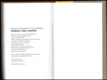 Lucie Šilhová: Zázraky jsou logické