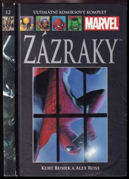 Kurt Busiek: Zázraky