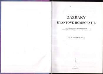 Josef Hrušovský: Zázraky kvantové homeopatie