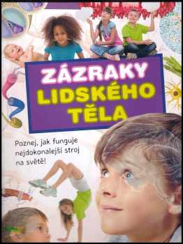 Zázraky lidského těla