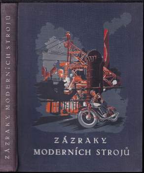 Zázraky moderních strojů