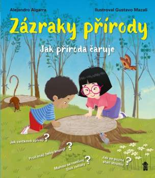Alejandro Algarra: Zázraky přírody