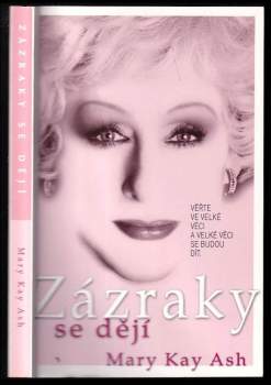 Mary Kay Ash: Zázraky se dějí