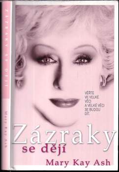 Mary Kay Ash: Zázraky se dějí