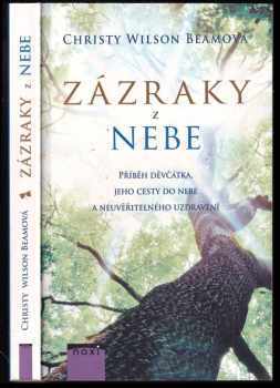 Christy Wilson Beam: Zázraky z nebe