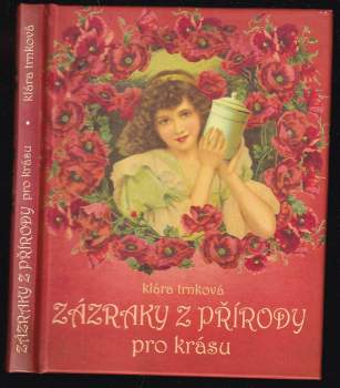 Zázraky z přírody pro krásu