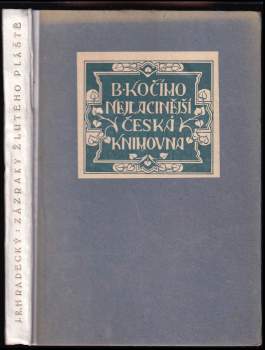 Zázraky žlutého pláště