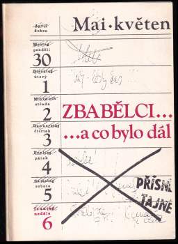 Zbabělci... a co bylo potom