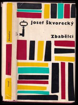 Josef Škvorecký: Zbabělci