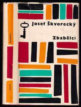 Zbabělci - Josef Škvorecký (1966, Československý spisovatel) - ID: 153798