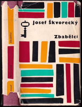 Zbabělci - Josef Škvorecký (1966, Československý spisovatel) - ID: 805143