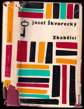 Zbabělci - Josef Škvorecký (1966, Československý spisovatel) - ID: 831287