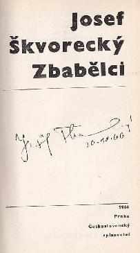 Josef Škvorecký: Zbabělci + PODPIS JOSEF ŠKVORECKÝ