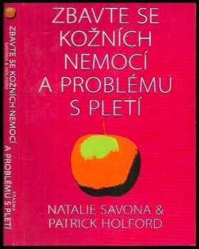 Zbavte se kožních nemocí a problému s pletí