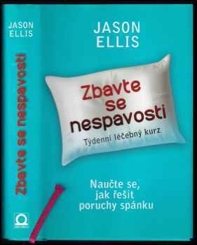 Jason Ellis: Zbavte se nespavosti