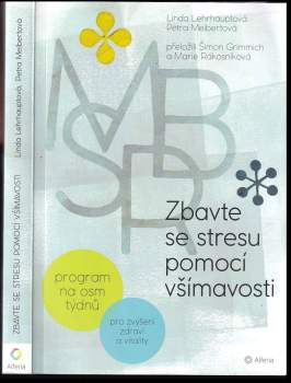 Zbavte se stresu pomocí všímavosti