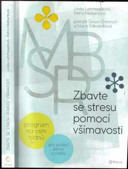 Zbavte se stresu pomocí všímavosti