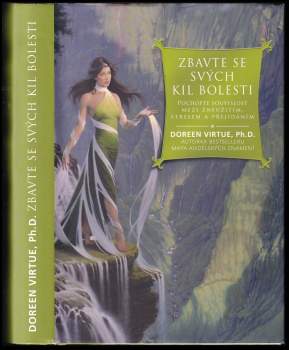 Doreen Virtue: Zbavte se svých kil bolesti