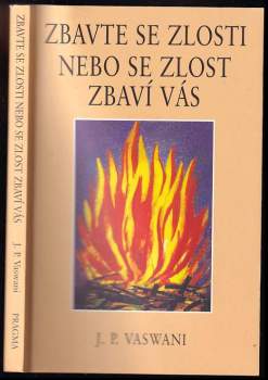 Zbavte se zlosti nebo se zlost zbaví vás