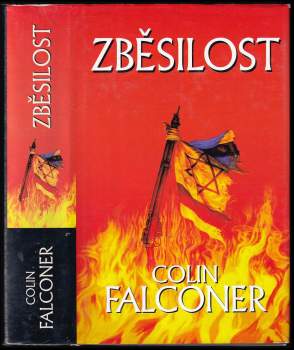 Colin Falconer: Zběsilost
