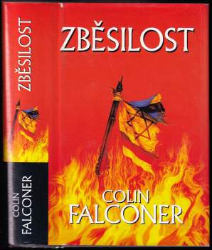 Colin Falconer: Zběsilost