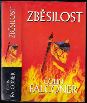 Colin Falconer: Zběsilost
