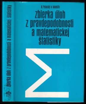 Zbierka úloh z pravdepodobnosti a matematickej štatistiky