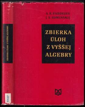 Zbierka úloh z vyššej algebry