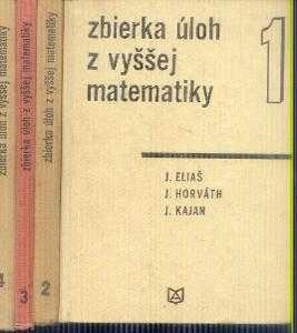 Zbierka úloh z vyššej matematiky