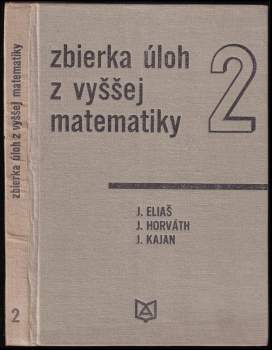 Zbierka úloh z vyššej matematiky