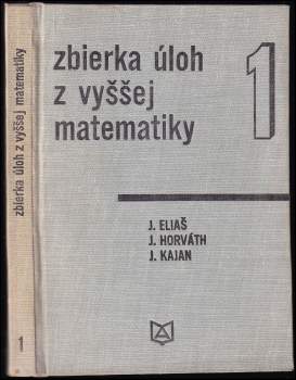 Zbierka úloh z vyššej matematiky