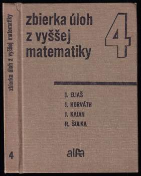 Zbierka úloh z vyššej matematiky