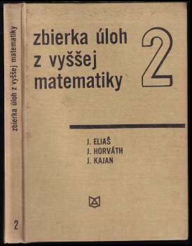 Zbierka úloh z vyššej matematiky