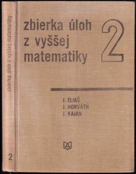 Zbierka úloh z vyššej matematiky