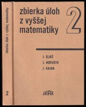 Zbierka úloh z vyššej matematiky