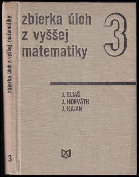 Zbierka úloh z vyššej matematiky