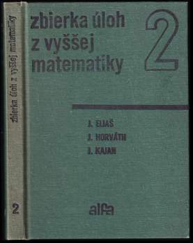 Zbierka úloh z vyššej matematiky