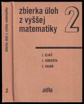 Zbierka úloh z vyššej matematiky