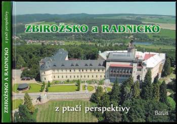 Zbirožsko a Radnicko z ptačí perspektivy