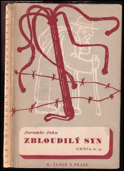 Jaromír John: Zbloudilý syn