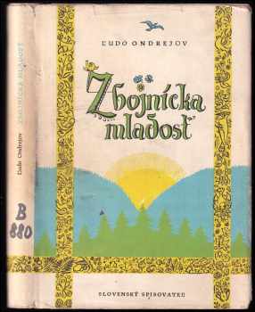 Ľudo Ondrejov: Zbojnícka mladosť
