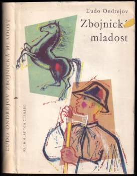 Ľudo Ondrejov: Zbojnická mladost