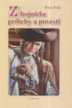 Zbojnícke príbehy a povesti