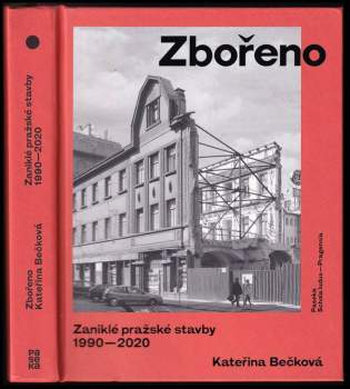 Kateřina Bečková: Zbořeno