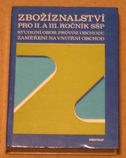 Zbožíznalství pro 1. a 2. ročník SPZ