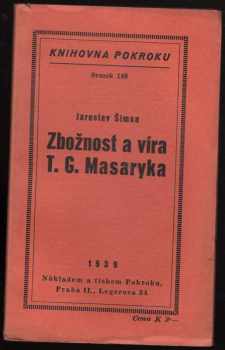 Jaroslav Šimsa: Zbožnost a víra T.G. Masaryka