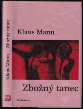 Klaus Mann: Zbožný tanec